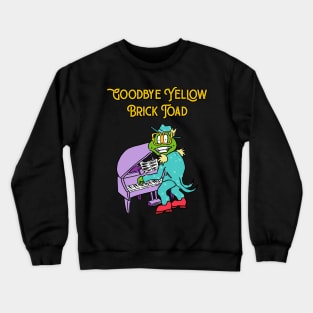 Goodbye Yellow Brick Toad Crewneck Sweatshirt